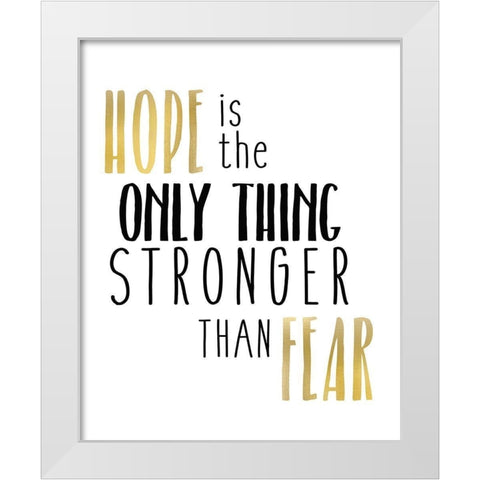 Stronger White Modern Wood Framed Art Print by Kimberly, Allen