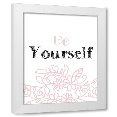 Yourself 2 White Modern Wood Framed Art Print by Kimberly, Allen