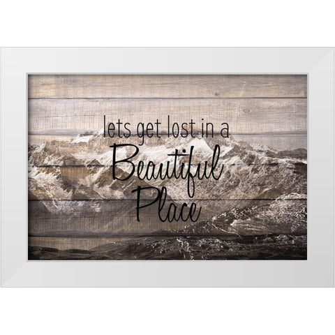 Lets get Lost White Modern Wood Framed Art Print by Kimberly, Allen