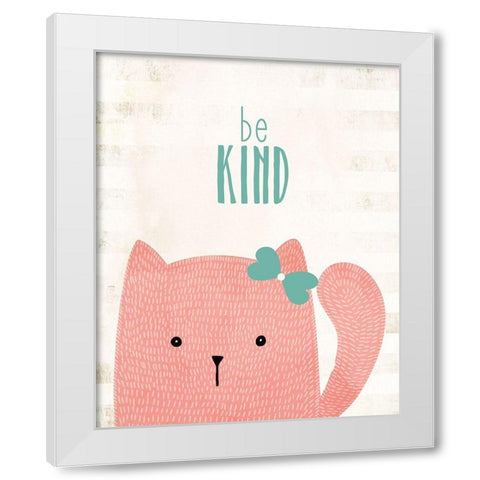 be Kind White Modern Wood Framed Art Print by Kimberly, Allen