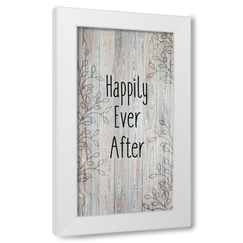 Happily Ever After C White Modern Wood Framed Art Print by Allen, Kimberly