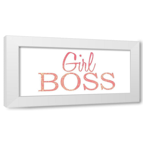 Girl BOSS White Modern Wood Framed Art Print by Kimberly, Allen