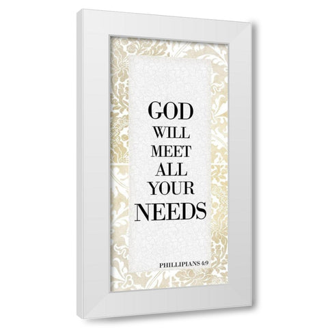 God Will Meet White Modern Wood Framed Art Print by Kimberly, Allen