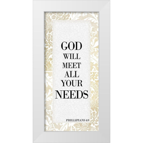 God Will Meet White Modern Wood Framed Art Print by Kimberly, Allen