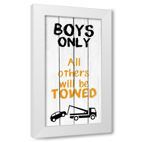 Boys Only White Modern Wood Framed Art Print by Kimberly, Allen