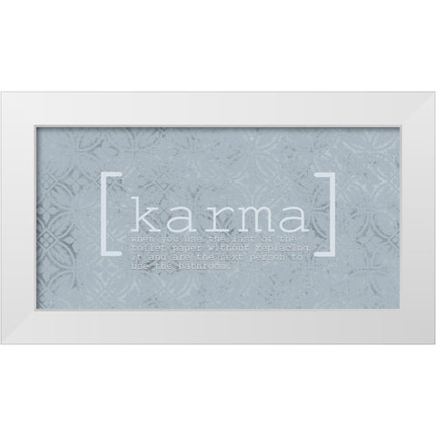 Karma White Modern Wood Framed Art Print by Kimberly, Allen