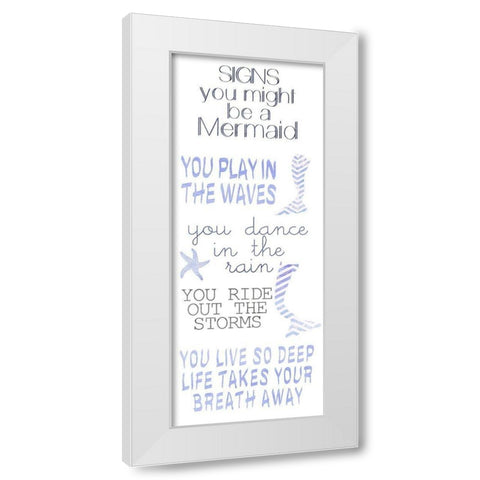Mermaid Signs White Modern Wood Framed Art Print by Kimberly, Allen