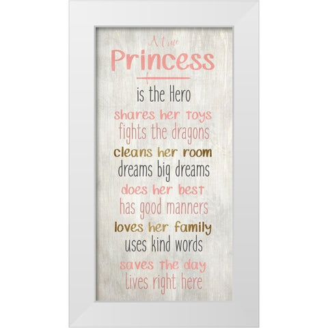 A True Princess White Modern Wood Framed Art Print by Kimberly, Allen