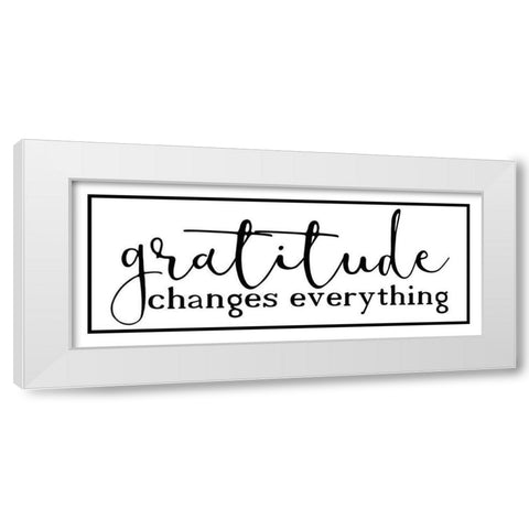 Gratitude Changes v2 White Modern Wood Framed Art Print by Kimberly, Allen