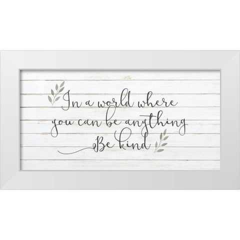 In A World White Modern Wood Framed Art Print by Kimberly, Allen