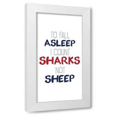 Count Sharks White Modern Wood Framed Art Print by Kimberly, Allen