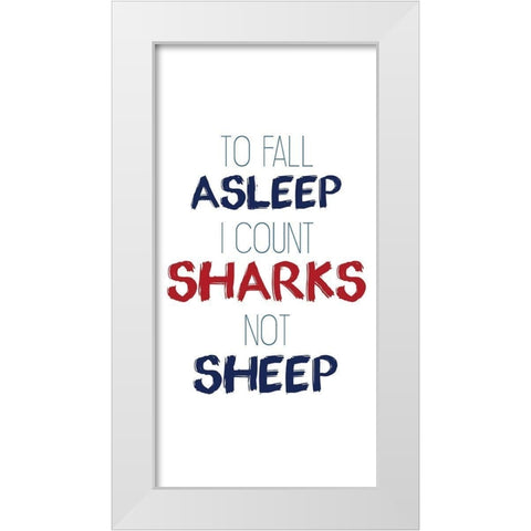 Count Sharks White Modern Wood Framed Art Print by Kimberly, Allen