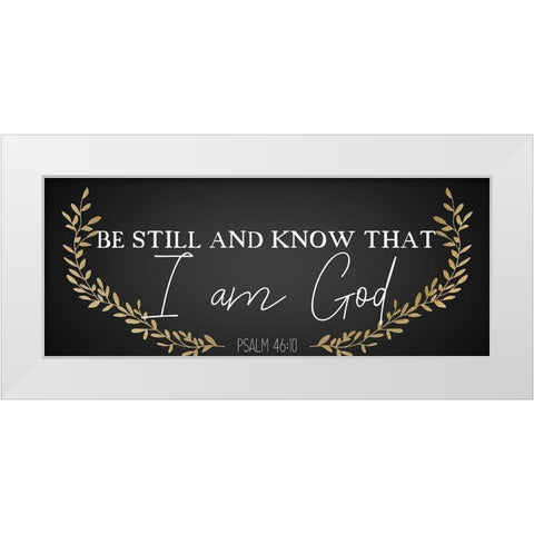 I Am God White Modern Wood Framed Art Print by Kimberly, Allen