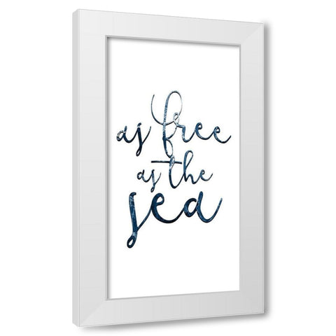 Free as the Sea 1 White Modern Wood Framed Art Print by Kimberly, Allen