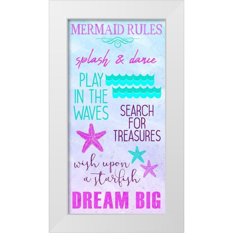 Mermaid Rules 1 White Modern Wood Framed Art Print by Kimberly, Allen