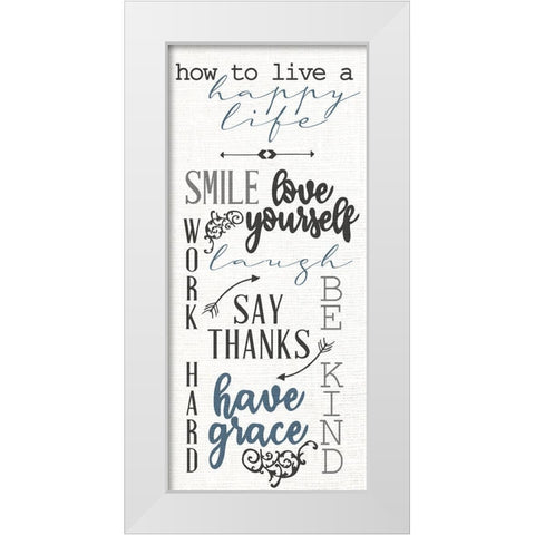 Happy Life White Modern Wood Framed Art Print by Allen, Kimberly