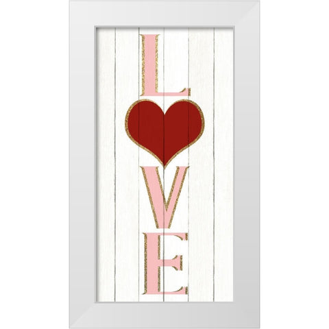 Love White Modern Wood Framed Art Print by Allen, Kimberly