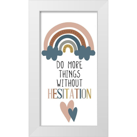 Do More Things v2 White Modern Wood Framed Art Print by Allen, Kimberly