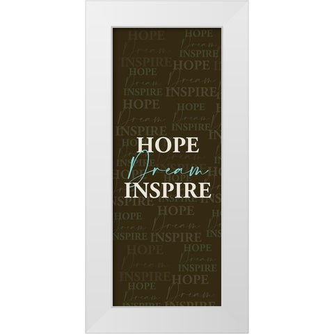 Hope Dream White Modern Wood Framed Art Print by Allen, Kimberly