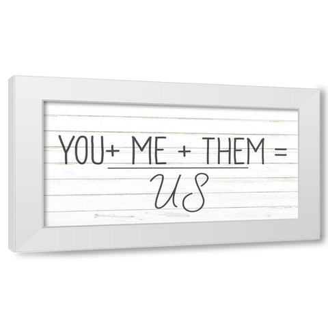 You Me Them White Modern Wood Framed Art Print by Allen, Kimberly