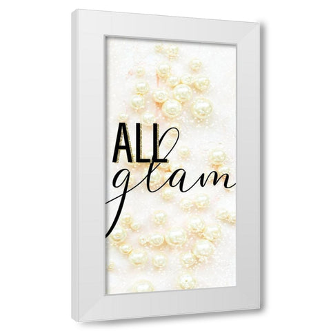 All Glam 1 White Modern Wood Framed Art Print by Allen, Kimberly