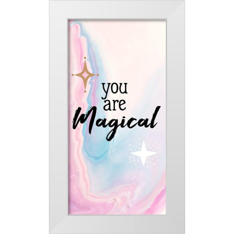 You Are Magical 1 White Modern Wood Framed Art Print by Allen, Kimberly