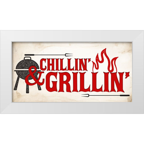 Chillin And Grillin White Modern Wood Framed Art Print by Allen, Kimberly
