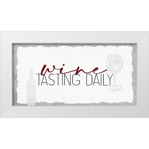Wine Tasting Daily White Modern Wood Framed Art Print by Allen, Kimberly
