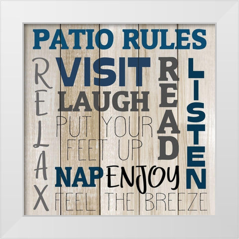 Patio Rules White Modern Wood Framed Art Print by Allen, Kimberly