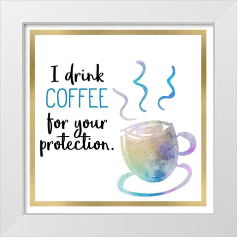Just Coffee 3 White Modern Wood Framed Art Print by Kimberly, Allen