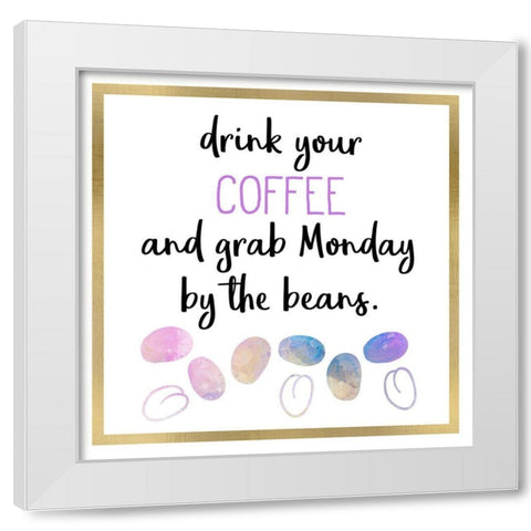 Just Coffee 4 White Modern Wood Framed Art Print by Kimberly, Allen