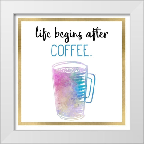 Just Coffee 6 White Modern Wood Framed Art Print by Kimberly, Allen