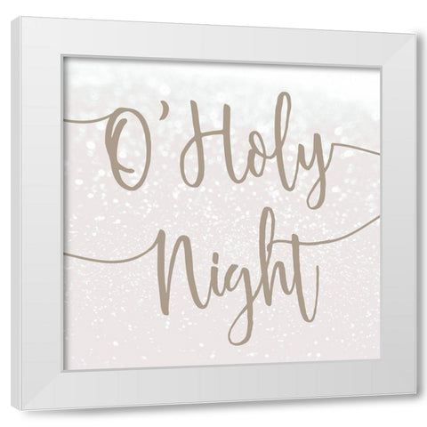 O Holy Night White Modern Wood Framed Art Print by Kimberly, Allen