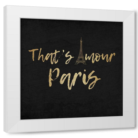 My Heart is in Paris 4 White Modern Wood Framed Art Print by Kimberly, Allen