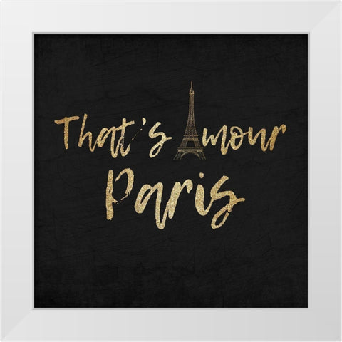 My Heart is in Paris 4 White Modern Wood Framed Art Print by Kimberly, Allen
