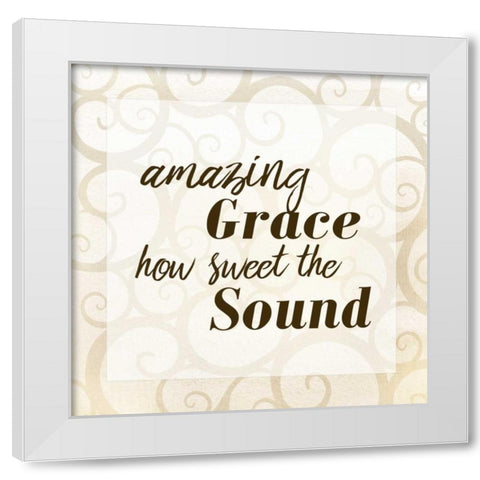 Amazing Grace White Modern Wood Framed Art Print by Allen, Kimberly