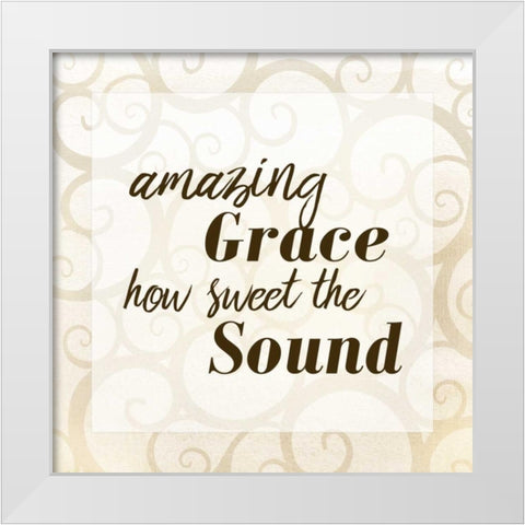 Amazing Grace White Modern Wood Framed Art Print by Allen, Kimberly
