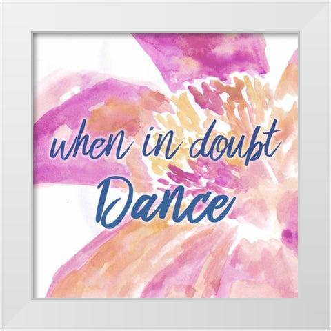 When In Doubt White Modern Wood Framed Art Print by Allen, Kimberly
