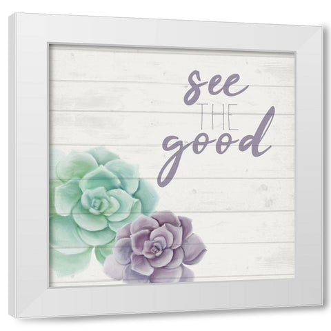 See the Good White Modern Wood Framed Art Print by Kimberly, Allen