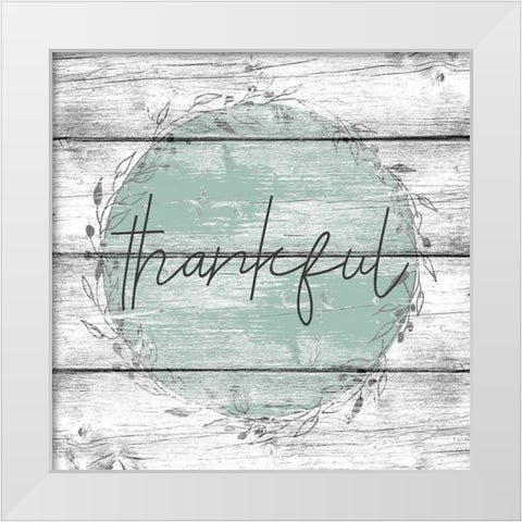 Thankful White Modern Wood Framed Art Print by Kimberly, Allen
