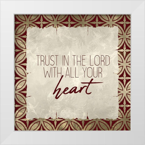 Trust God 2 White Modern Wood Framed Art Print by Kimberly, Allen
