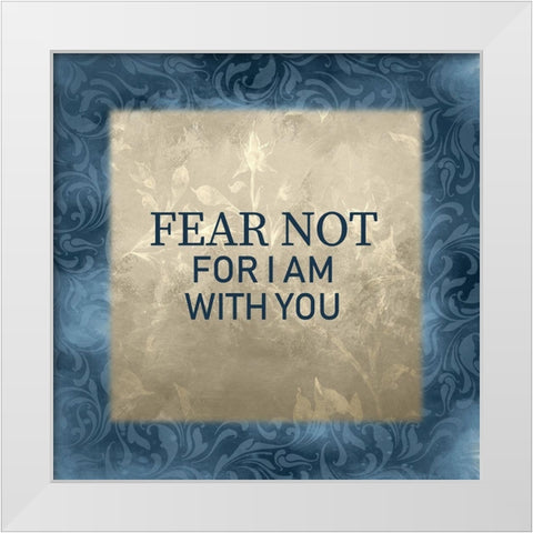 Isaiah 41-1 White Modern Wood Framed Art Print by Kimberly, Allen