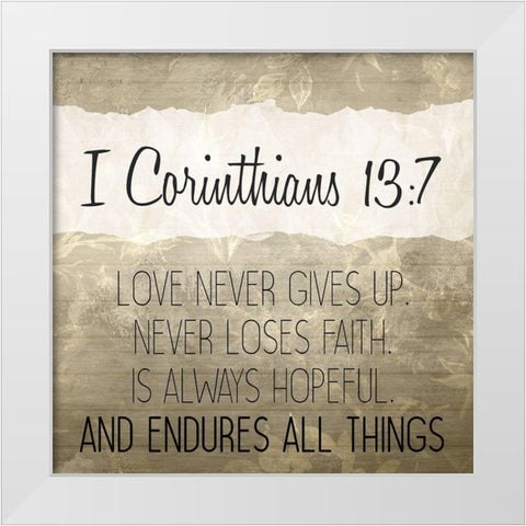 I Corinthians 13 7 Cream White Modern Wood Framed Art Print by Kimberly, Allen