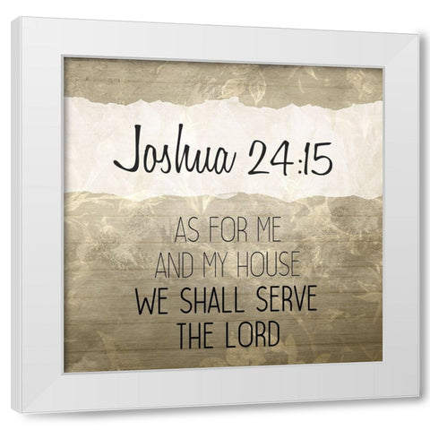Joshua 24 15 Cream White Modern Wood Framed Art Print by Kimberly, Allen