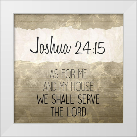Joshua 24 15 Cream White Modern Wood Framed Art Print by Kimberly, Allen