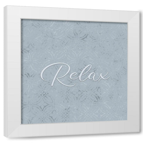 Relax White Modern Wood Framed Art Print by Kimberly, Allen