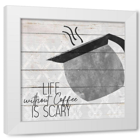 Coffee Life 2 White Modern Wood Framed Art Print by Kimberly, Allen