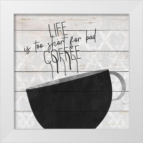 Coffee Life 4 White Modern Wood Framed Art Print by Kimberly, Allen