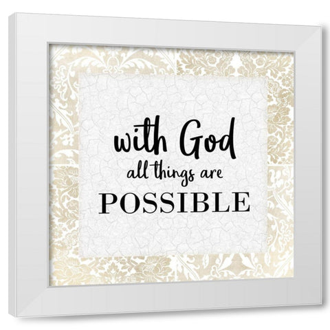 God Will 1 White Modern Wood Framed Art Print by Kimberly, Allen