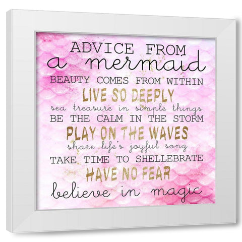 Advice From a Mermaid White Modern Wood Framed Art Print by Kimberly, Allen